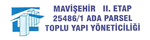 MAVİŞEHİR 2. ETAP KONUTLARI PARSEL YÖNETİCİLİĞİ