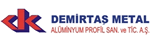 Demirtaş Metal Alüminyum Profil San. ve Tic. A.Ş.