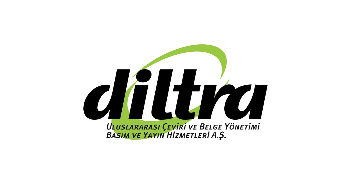 DİLTRA ULUSLARARASIÇEVİRİ VE BELGE YÖN.BAS.VE YAY.HİZ.A.Ş. Ön Redaktör ...