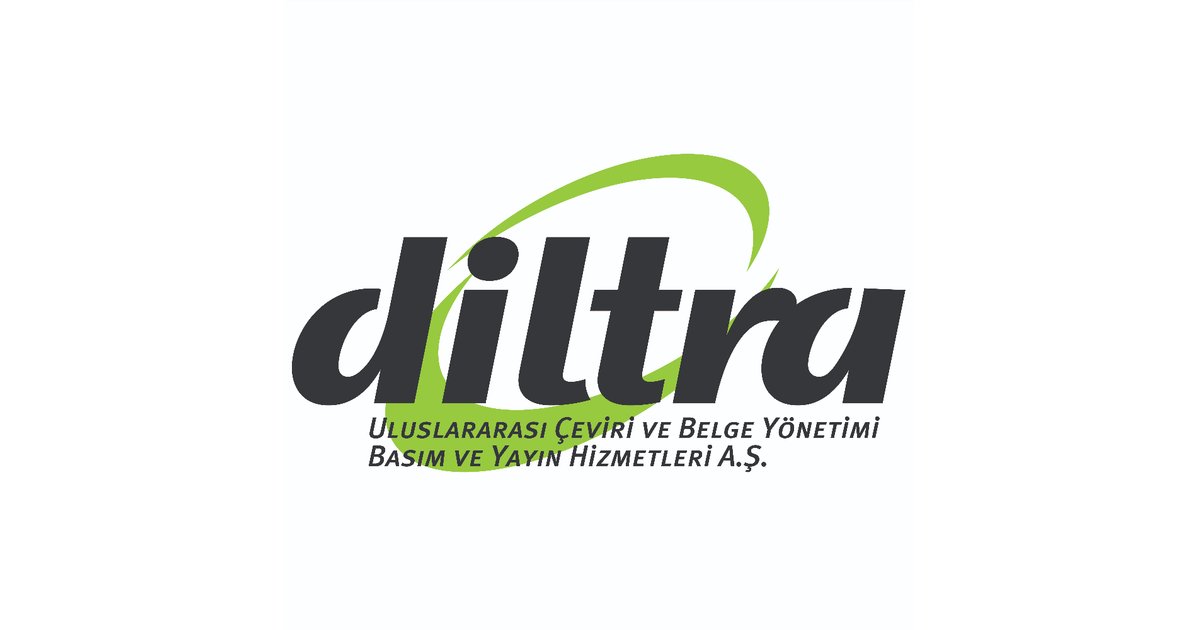 DİLTRA ULUSLARARASIÇEVİRİ VE BELGE YÖN.BAS.VE YAY.HİZ.A.Ş. Çevirmen İş ...