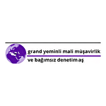 Grand Yeminli Mali Müşavirlik ve Bağımsız Denetim Anonim Şirketi