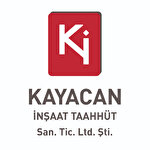 KAYACAN İNŞAAT TAAHHÜT SAN. VE TİC. LTD. ŞTİ.