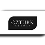 ÖZTÜRK MERMER GRANİT İNŞAAT VE KİMYEVİ ÜRÜNLER SANAYİ DIŞ TİCARET LİMİTED ŞİRKETİ
