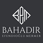 Bahadır Efendioğlu Mermer
