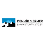 Denmir Mermer San. İnş. Turz. Tic.ltd.şti.
