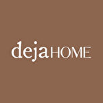Deja Home Mobilya ve Dekarasyon A.Ş.