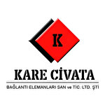KARE CİVATA BAĞLANTI ELEMANLARI SANAYİ VE TİCARET LİMİTED ŞİRKETİ
