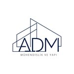 ADM MÜHENDİSLİK YAPI SAN. TİC. LTD. ŞTİ.