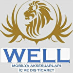 Well Mobilya Aksesuarları İç Ve Dış Ticaret Sanayi Ticaret Limited Şirketi