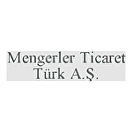 Mengerler Ticaret Türk A.Ş.