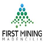 First Mining Madencilik San. ve Tic. A.Ş.
