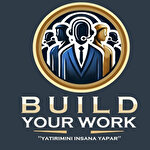 Build Your Work Çağrı Merkezi Hizmetleri Limited Şirketi