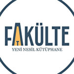 FAKÜLTE YENİ NESİL KÜTÜPHANE